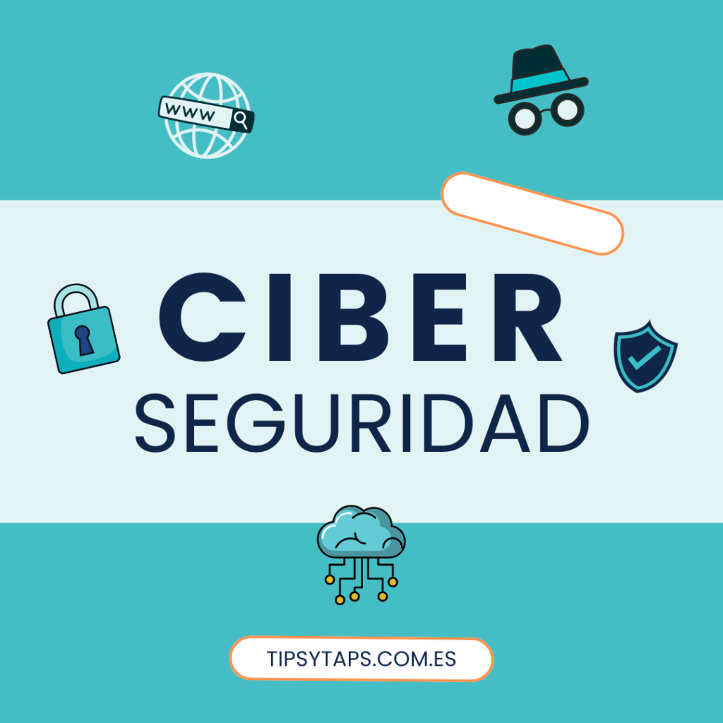 privacidad digital, antiphishing, ciberseguridad